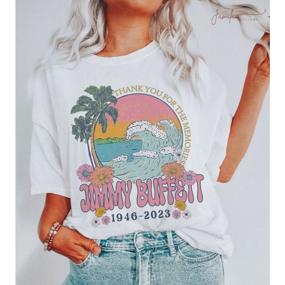 Jimmy Buffett Memorial Shirts Thank You Jimmy Buffett Fan